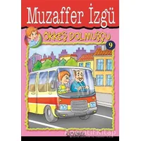 Ökkeş Dolmuşçu 9 - Muzaffer İzgü - Özyürek Yayınları