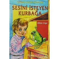 Sesini İsteyen Kurbağa - Abbas Cılga - Özyürek Yayınları