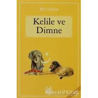 Kelile ve Dimne - Beydeba - Arkadaş Yayınları