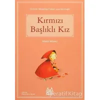 Kırmızı Başlıklı Kız - Grimm Kardeşler - Arkadaş Yayınları