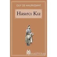 Hasırcı Kız - Guy de Maupassant - Arkadaş Yayınları