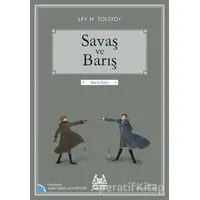 Savaş ve Barış - Lev Nikolayeviç Tolstoy - Arkadaş Yayınları