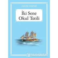 İki Sene Okul Tatili - Jules Verne - Arkadaş Yayınları