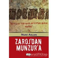 Zaroj’dan Munzur’a - Nuri Aslan - Yön Yayıncılık