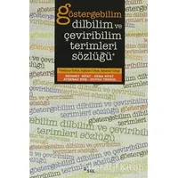 Göstergebilim, Dilbilim ve Çeviribilim Terimleri Sözlüğü - Sema Rifat - Sel Yayıncılık