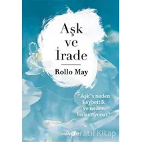 Aşk ve İrade - Rollo May - Okuyan Us Yayınları