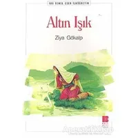 Altın Işık - Ziya Gökalp - Bilge Kültür Sanat