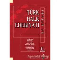 Türk Halk Edebiyatı ( El Kitabı) - Dilaver Düzgün - Grafiker Yayınları