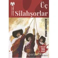 Üç Silahşorlar - Alexandre Dumas - Doğan Egmont Yayıncılık