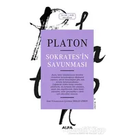 Sokratesin Savunması - Platon (Eflatun) - Alfa Yayınları