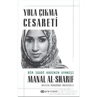 Yola Çıkma Cesareti - Manal Al-Sharif - Epsilon Yayınevi