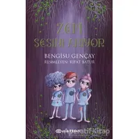 Zem Sesini Arıyor - Bengisu Gençay - Epsilon Yayınevi