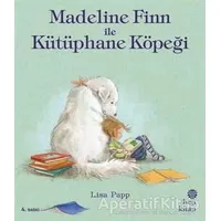 Madeline Finn ile Kütüphane Köpeği - Lisa Papp - Hep Kitap