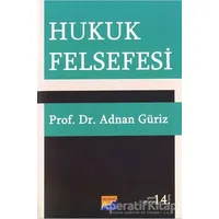 Hukuk Felsefesi - Adnan Güriz - Siyasal Kitabevi
