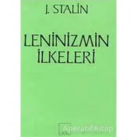 Leninizmin İlkeleri - Josef V. Stalin - Sol Yayınları