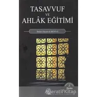 Tasavvuf ve Ahlak Eğitimi - Hasan El-Benna - Nida Yayıncılık