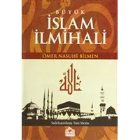 Büyük İslam İlmihali Ciltli - Ömer Nasuhi Bilmen - Merve Yayınları
