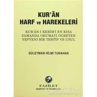 Kur’an Harf ve Harekeleri (Büyük) - Süleyman Hilmi Tunahan - Fazilet Neşriyat