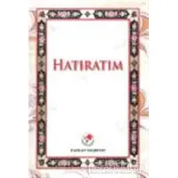 Hatıratım - Ali Erol - Fazilet Neşriyat