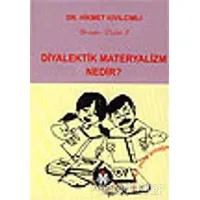 Diyalektik Materyalizm Nedir? - Hikmet Kıvılcımlı - Sosyal İnsan Yayınları
