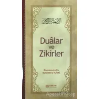 Dualar ve Zikirler - Mahmud Sami Ramazanoğlu - Erkam Yayınları