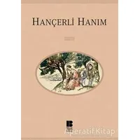 Hançerli Hanım - İskender Pala - Bilge Kültür Sanat