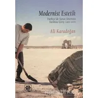 Modernist Estetik - Ali Karadoğan - De Ki Yayınları