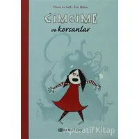 Cimcime ve Korsanlar - Eric Heliot - Epsilon Yayınevi