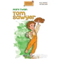 Tom Sawyer - Mark Twain - Epsilon Yayınevi