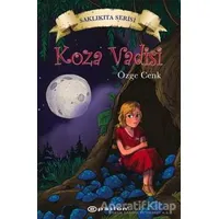 Koza Vadisi - Saklıkıta Serisi - Özge Cenk - Epsilon Yayınevi