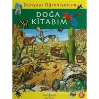 Dünyayı Öğreniyorum - Doğa Kitabım - Kolektif - İş Bankası Kültür Yayınları
