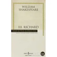 3. Richard - William Shakespeare - İş Bankası Kültür Yayınları
