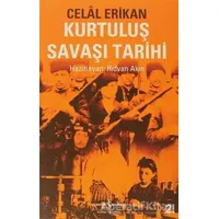 Kurtuluş Savaşı Tarihi - Celal Erikan - İş Bankası Kültür Yayınları
