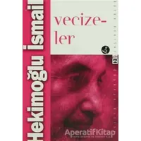 Vecizeler - Hekimoğlu İsmail - Timaş Yayınları