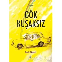 Gök Kuşaksız - Necla Akdeniz - Agora Kitaplığı