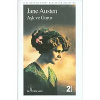 Aşk ve Gurur - Jane Austen - İlgi Kültür Sanat Yayınları