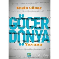Göçer Dünya - Yavana - Engin Günay - Nota Bene Yayınları