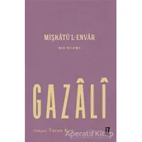 Mişkatü’l-Envar - İmam Gazali - İz Yayıncılık