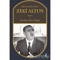 Zeki Altun - Cumhur Enes Ergür - İz Yayıncılık