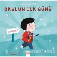 Okulun İlk Günü - Süper Kahraman Ben - Romain Sardou - 1001 Çiçek Kitaplar
