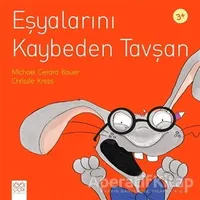 Eşyalarını Kaybeden Tavşan - Chrissie Krebs - 1001 Çiçek Kitaplar