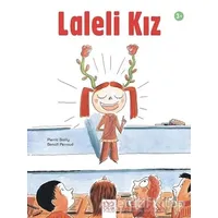 Laleli Kız - Pierric Bailly - 1001 Çiçek Kitaplar