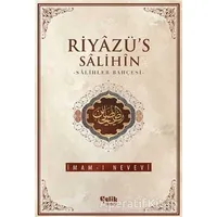 Riyazüs Salihin - Ebu Zekeriyya Muhyiddin Bin Şeref En-Nevevi Ed-Dimeşki - Çelik Yayınevi