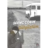 Gülyüzlüm - Sevinç Çokum - Kapı Yayınları