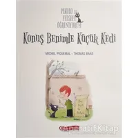 Pikolo ile Felsefe Öğreniyorum - Konuş Benimle Küçük Kedi