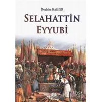 Selahattin Eyyubi - İbrahim Halil Er - Mevsimler Kitap