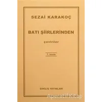 Batı Şiirlerinden Çeviriler - Sezai Karakoç - Diriliş Yayınları