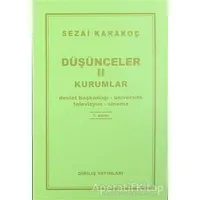 Düşünceler 2: Kurumlar - Sezai Karakoç - Diriliş Yayınları