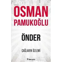Önder - Çağların Özlemi - Osman Pamukoğlu - İnkılap Kitabevi