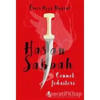 Hasan Sabbah - Cennet Fedaileri - Ömer Rıza Doğrul - Kapı Yayınları